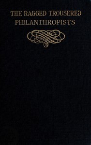 The Ragged Trousered Philanthropists