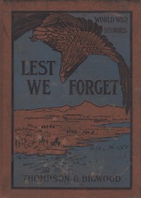 Lest We Forget: World War Stories