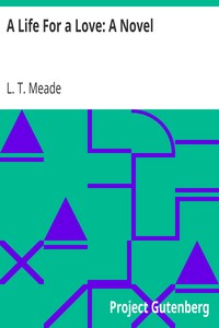 A Life For a Love: A Novel