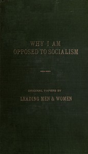 Why I am opposed to socialism