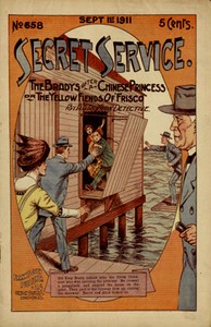 The Bradys After a Chinese Princess; Or, The Yellow Fiends of 'Frisco