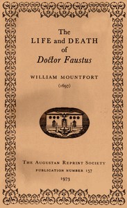 The Life and Death of Doctor Faustus Made into a Farce