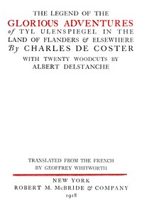 The Legend of the Glorious Adventures of Tyl Ulenspiegel in the land of Flanders and elsewhere