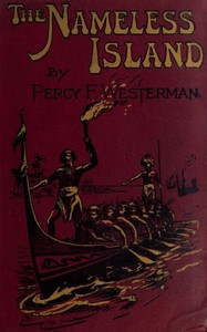 The Nameless Island: A Story of Some Modern Robinson Crusoes