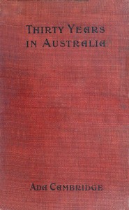 Thirty Years in Australia