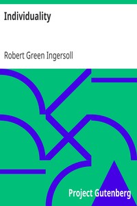 Individuality: From 'The Gods and Other Lectures'