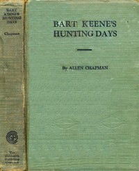 Bart Keene's Hunting Days; or, The Darewell Chums in a Winter Camp