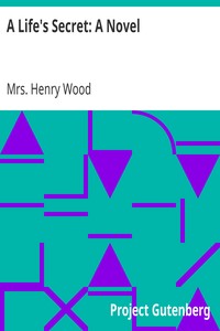 A Life's Secret: A Novel