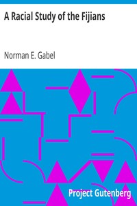 A Racial Study of the Fijians