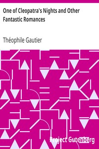 One of Cleopatra's Nights and Other Fantastic Romances