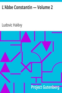L'Abbe Constantin — Volume 2