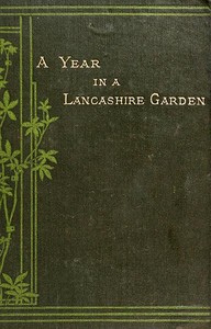 A Year in a Lancashire Garden: Second Edition