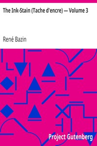 The Ink-Stain (Tache d'encre) — Volume 3