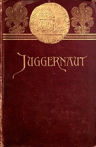 Juggernaut: A Veiled Record