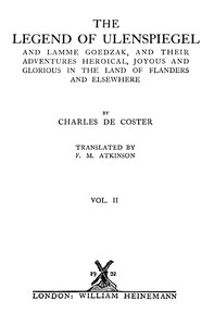 The Legend of Ulenspiegel, Volume 2 (of 2): And Lamme Goedzak, and their Adventures Heroical, Joyous and Glorious in the Land of Flanders and Elsewhere