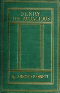 Denry the Audacious