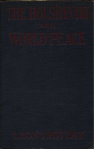 The Bolsheviki and World Peace