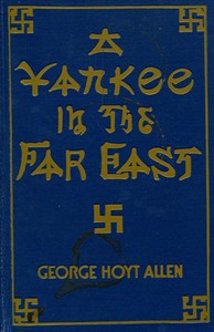 A Yankee in the Far East