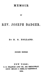 Memoir of Rev. Joseph Badger: Fourth Edition