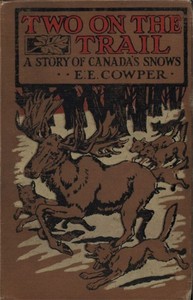 Two on the Trail: A Story of Canada Snows