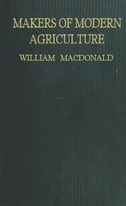 Makers of Modern Agriculture