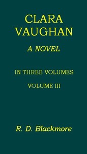 Clara Vaughan, Volume 3 (of 3)