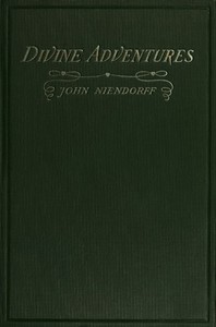Divine Adventures: A Book of Verse