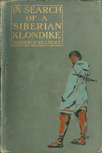 In Search of a Siberian Klondike