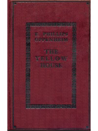 The Yellow House; Master of Men