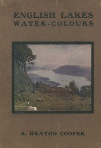 English Lakes: Water-Colours