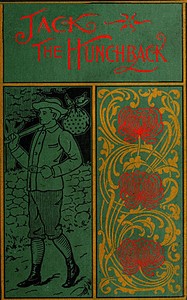Jack the Hunchback: A Story of Adventure on the Coast of Maine