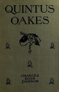 Quintus Oakes: A Detective Story