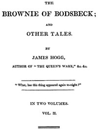 The Brownie of Bodsbeck, and Other Tales (Vol. 2 of 2)