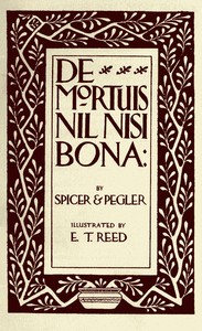 De Mortuis Nil Nisi Bona: Being a Series of Problems in Executorship Law and Accounts