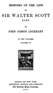 Memoirs of the Life of Sir Walter Scott, Volume 4 (of 10)