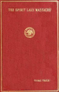 The Spirit Lake Massacre