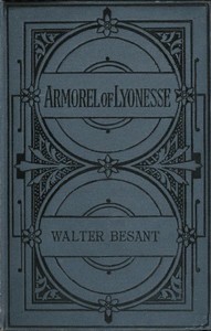 Armorel of Lyonesse: A Romance of To-day