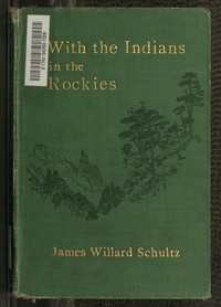 With the Indians in the Rockies