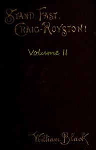 Stand Fast, Craig-Royston! (Volume II)