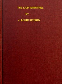 The Lazy Minstrel