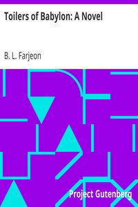 Toilers of Babylon: A Novel
