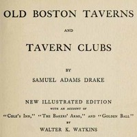 Old Boston Taverns and Tavern Clubs