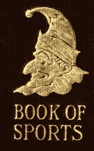Mr. Punch's Book of Sport: The Humour of Cricket, Football, Tennis, Polo, Croquet, Hockey, Racing, &c