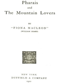 Pharais; and, The Mountain Lovers