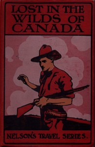 Lost in the Wilds: A Canadian Story