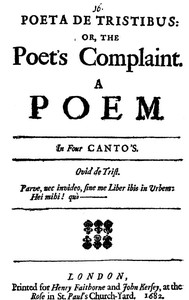 Poeta de Tristibus; Or, The Poet's Complaint