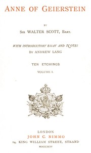 Anne of Geierstein; Or, The Maiden of the Mist. Volume 1 (of 2)