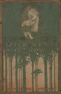 In the Morning Glow: Short Stories