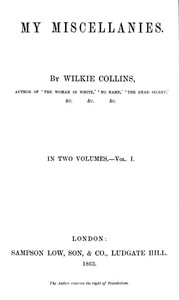My Miscellanies, Vol. 1 (of 2)