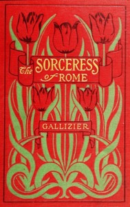 The Sorceress of Rome